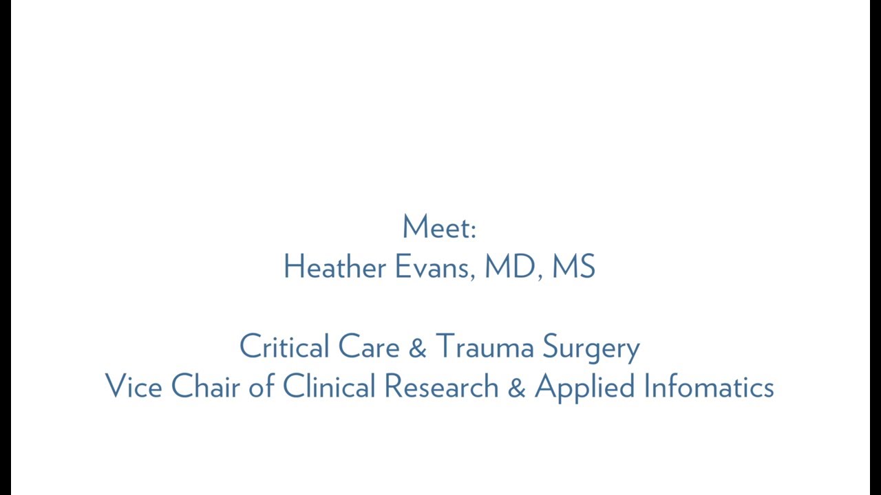 Dr. Heather Evans, Critical Care - Trauma Surgery MUSC Health