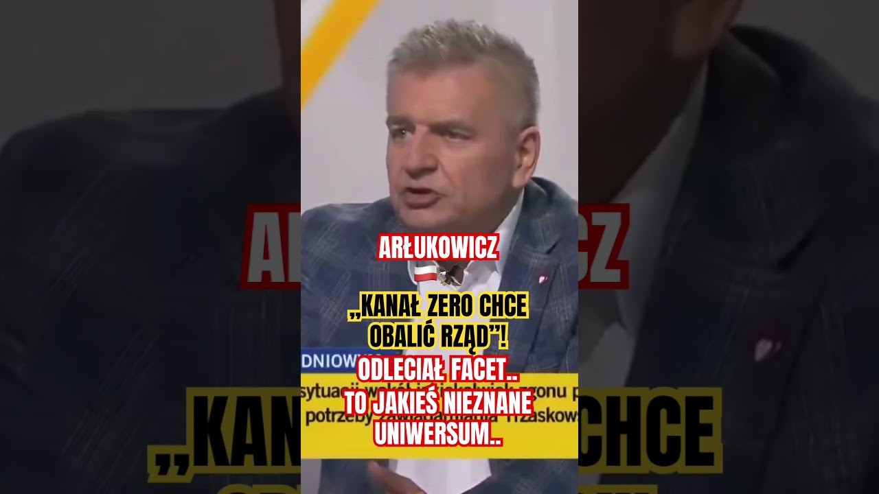 ARŁUKOWICZ, KANAŁ ZERO CHCE OBALIĆ RZĄD! XD🇵🇱🦅 #shorts #wybory2027 #shortvideo #polska #polska