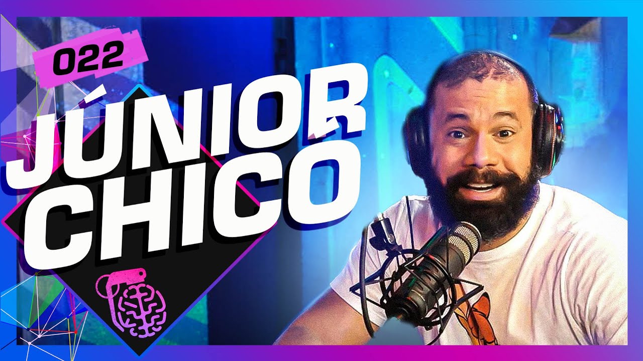 JÚNIOR CHICÓ - Inteligência Ltda. Podcast #022