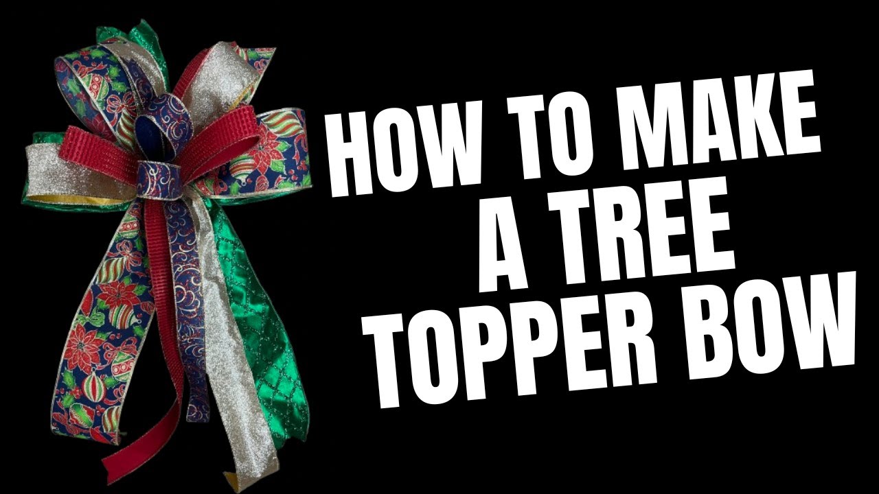 How To Make a Christmas Tree Topper Bow | DIY Holiday Bow Tutorial