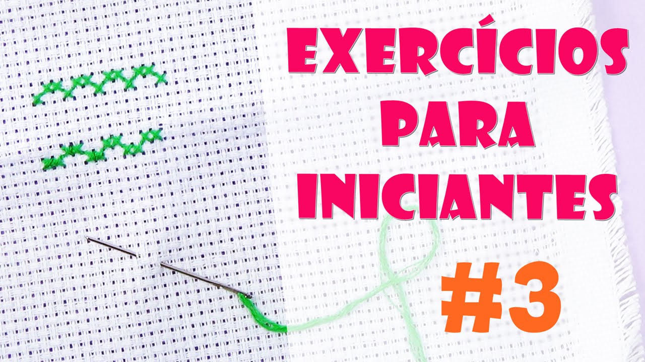 2 exercícios para INICIANTES #3 - Ponto Cruz avesso PERFEITO