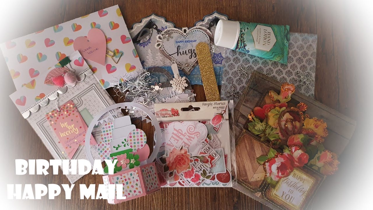Birthday Happy Mail Part 1