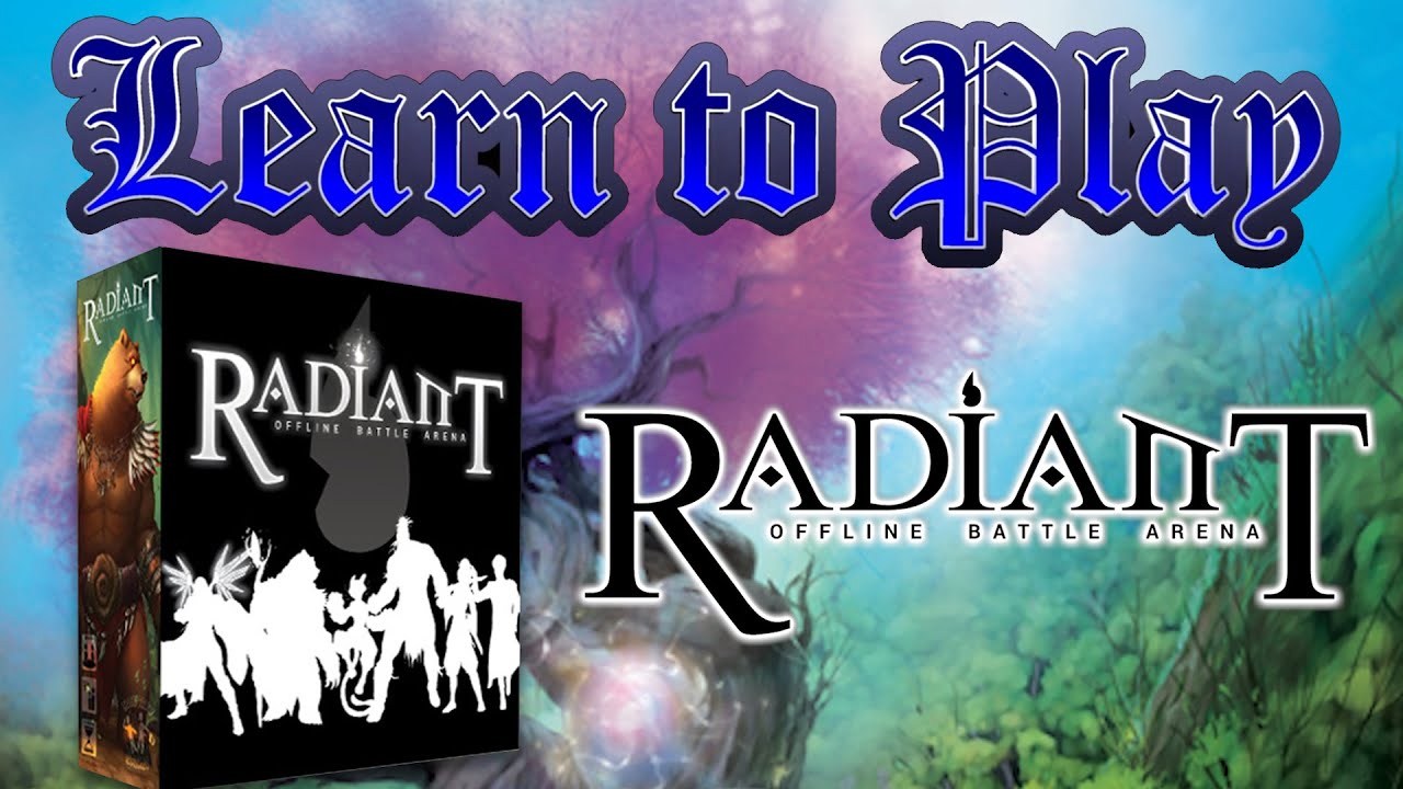 Learn To Play: Radiant Offline Battle Arena