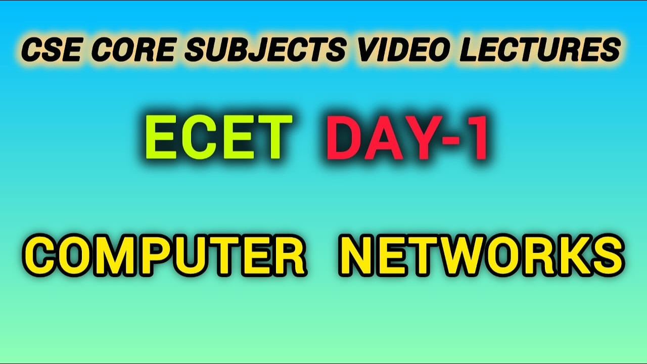 ECET 2026 COMPUTER NETWORKS | Day-1 | CSE core subjects | AP & TG ECET Preparation