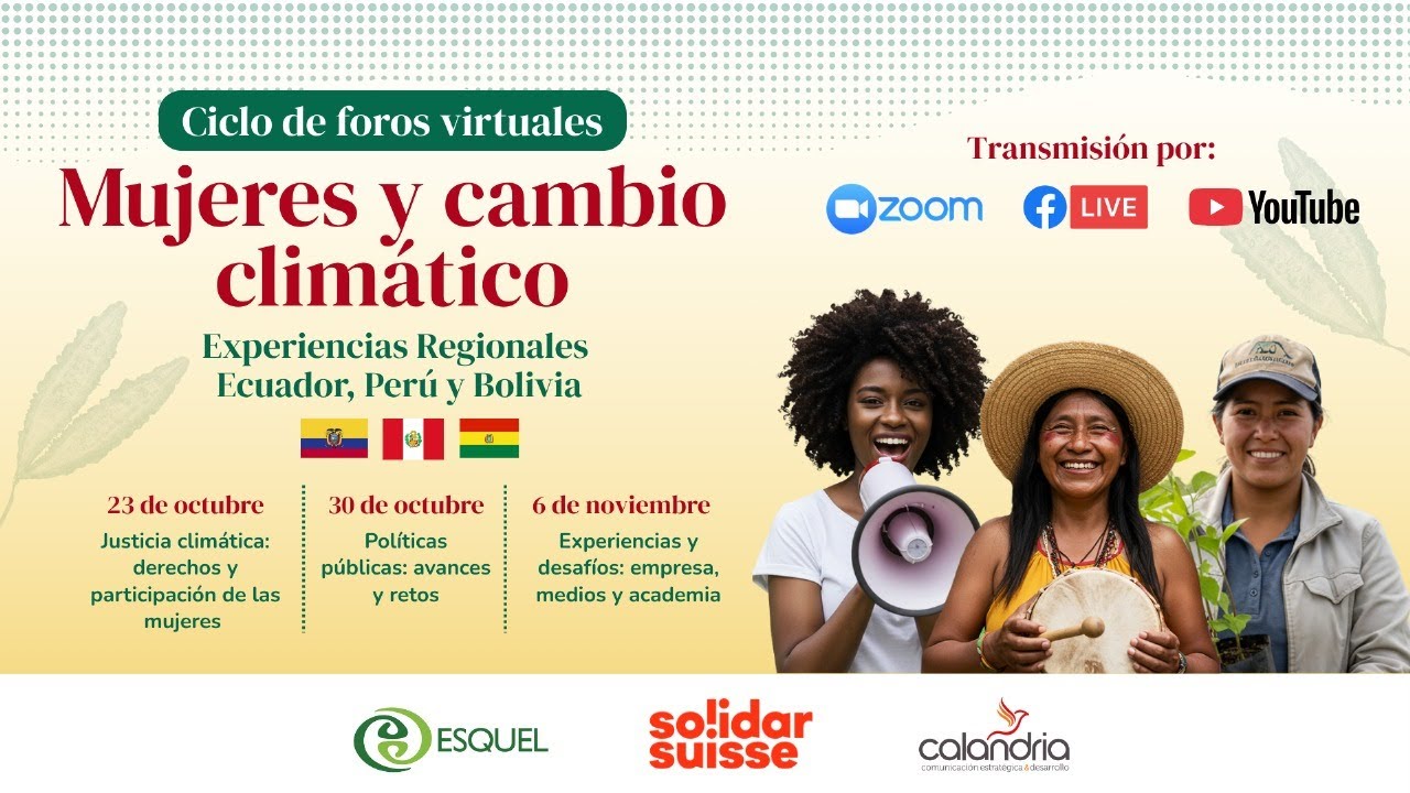 🌎 Ciclo de Foros Virtuales: Mujeres y Cambio Climático