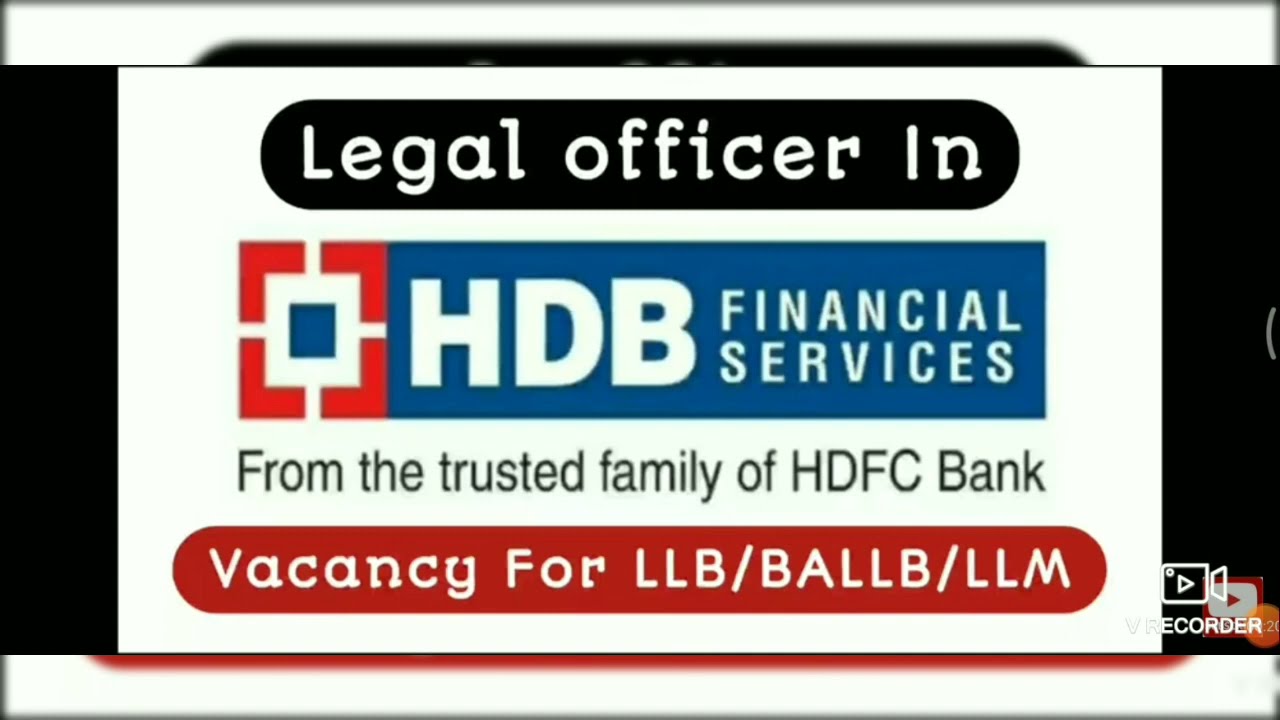 Legal officer in HDFC BANK FINANCIAL SERVICES || Law jobs in India 2022 || BALLB LLM JOBS