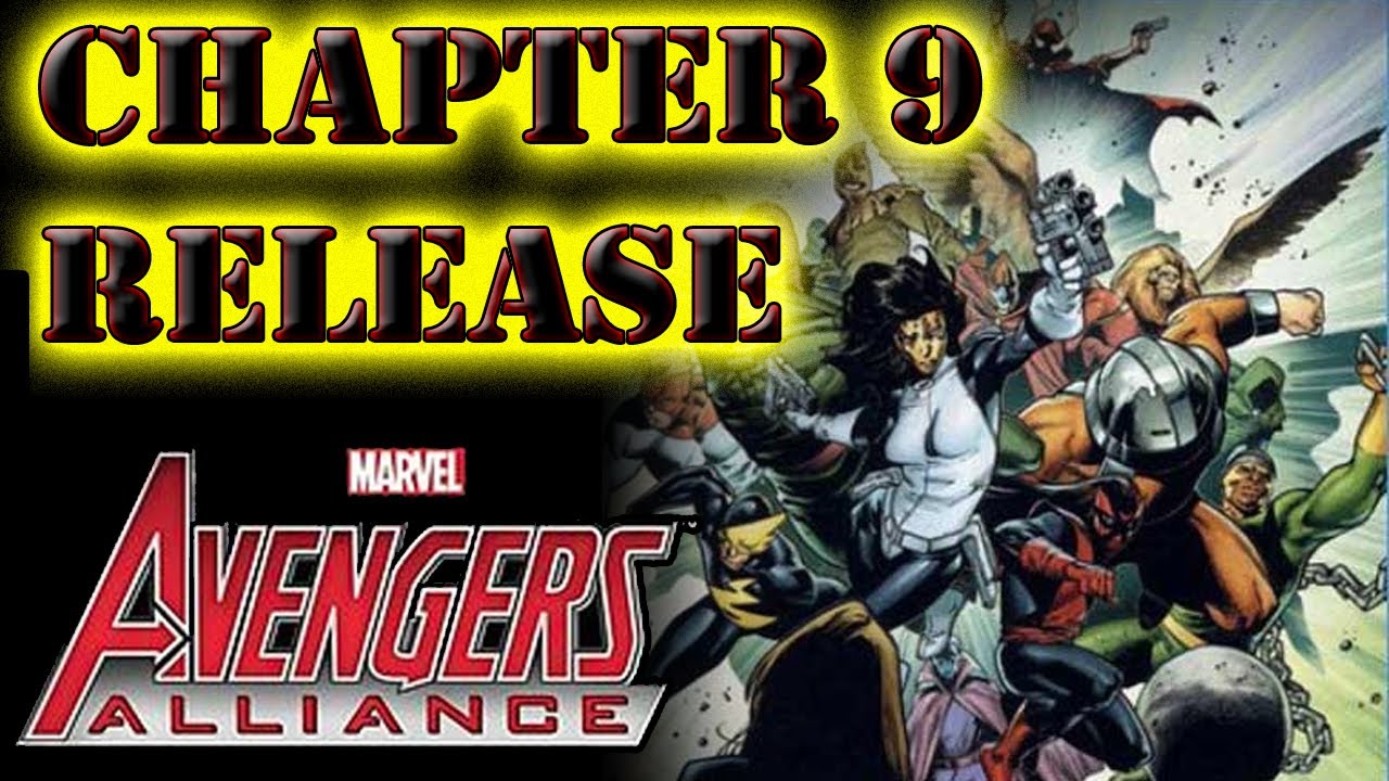Marvel Avengers Alliance - Chapter 9 Release