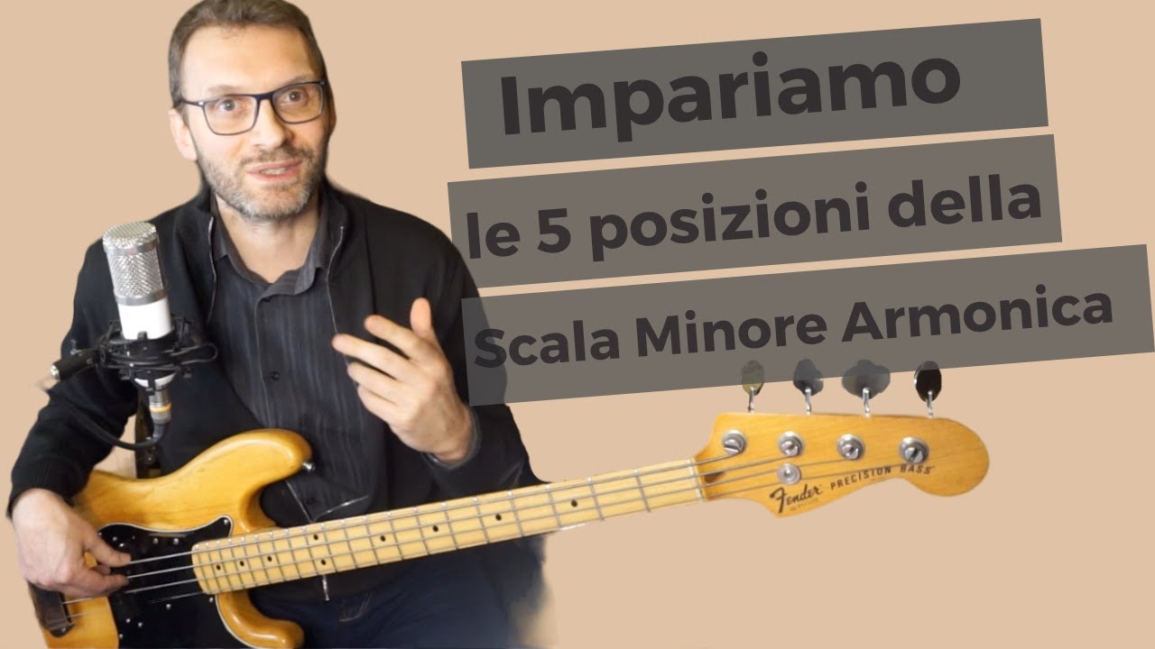 Impariamo le 5 posizioni della Scala Minore Armonica sul Basso elettrico