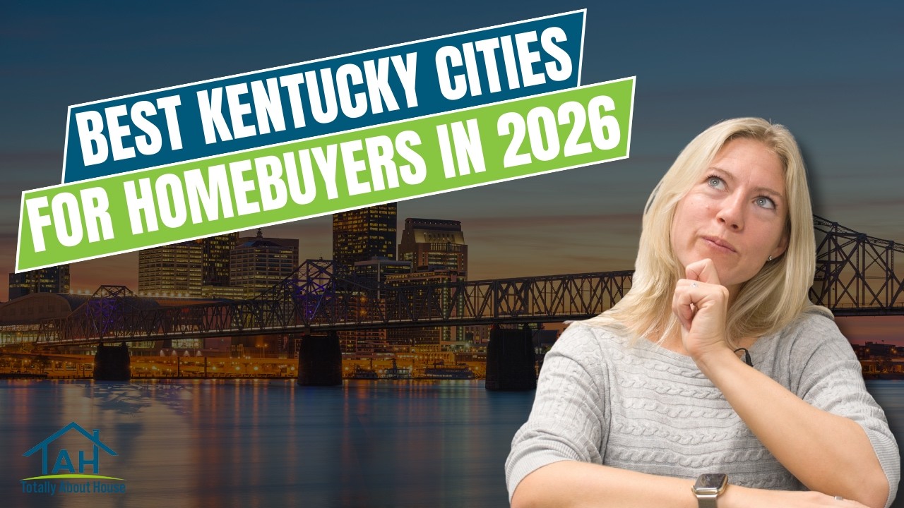 Best Kentucky Cities for Homebuyers in 2026