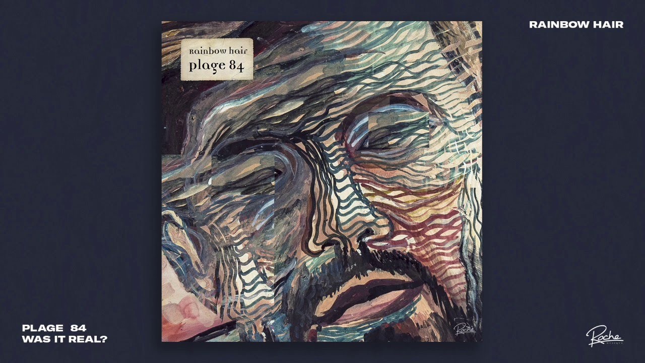 Plage 84 - Rainbow Hair ft. Femi Jaye