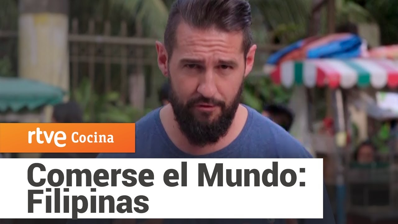 Comerse el Mundo: Filipinas | RTVE Cocina