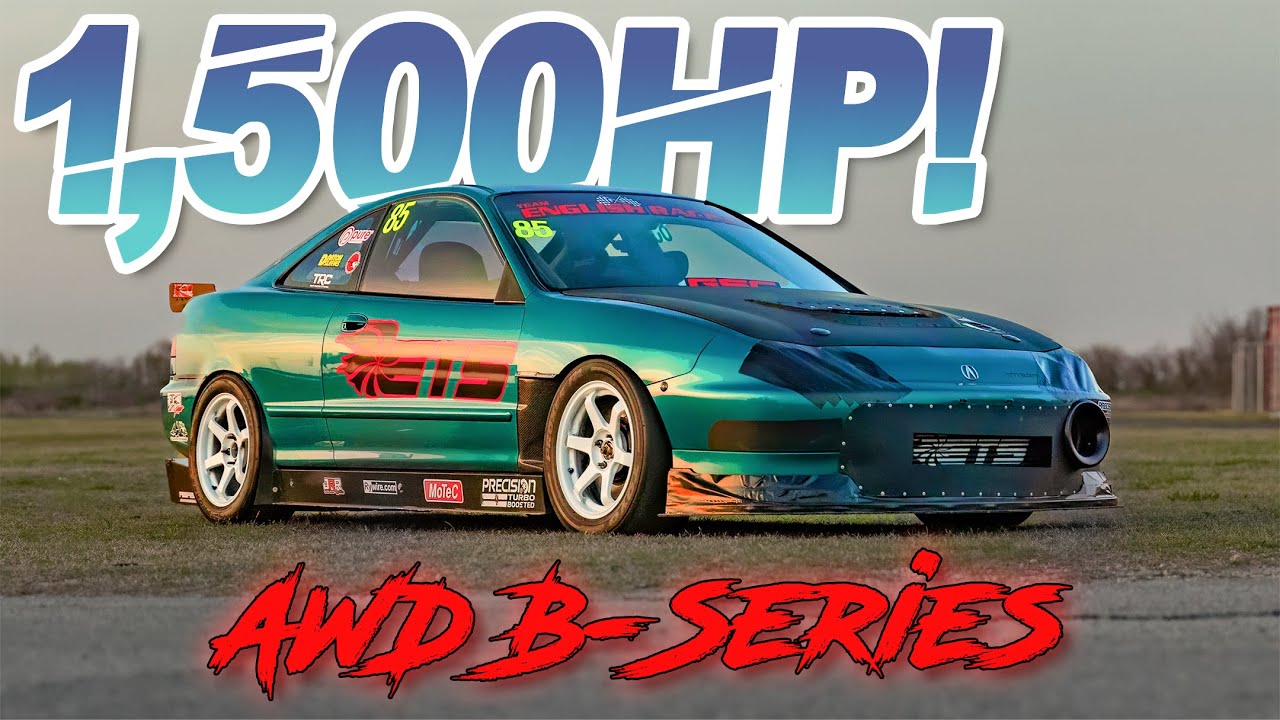 1500HP AWD B-Series Integra - 1.9L Honda DOMINATES 1500+HP EXOTICS! (Fastest Integra EVER)