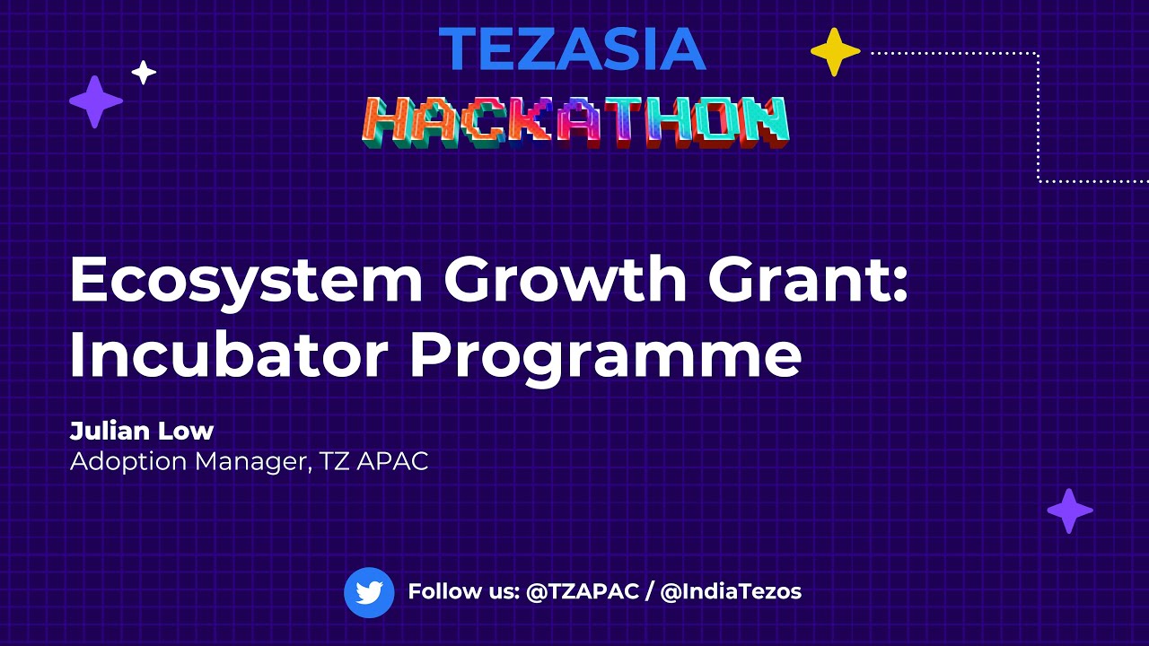 EGG incubator program | TezAsia Hackathon 2022