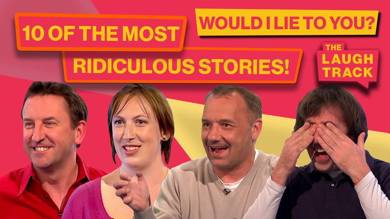 The Top 10 Most Ridiculous WILTY Stories | Would I Lie To You? | The Laugh Track
