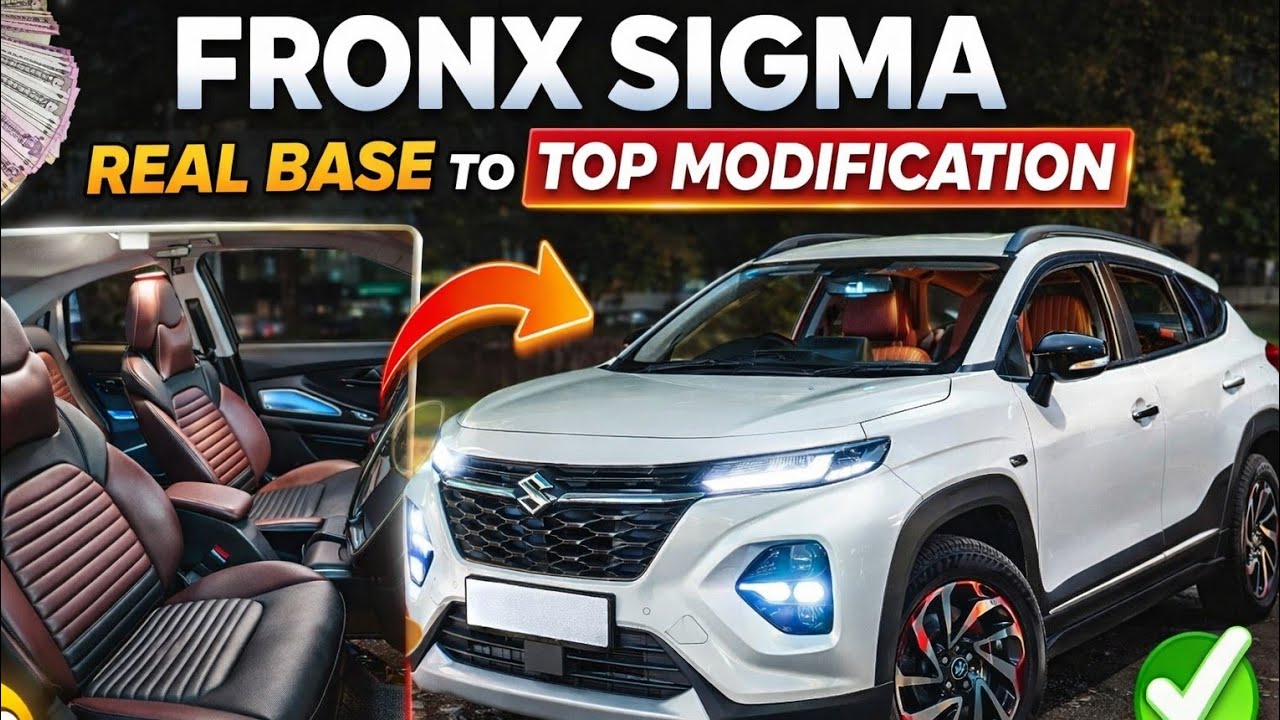 Fronx Sigma Base To Top Modification ✅ Fronx 2026 Modification ✅ Fronx Sigma Modified ✅