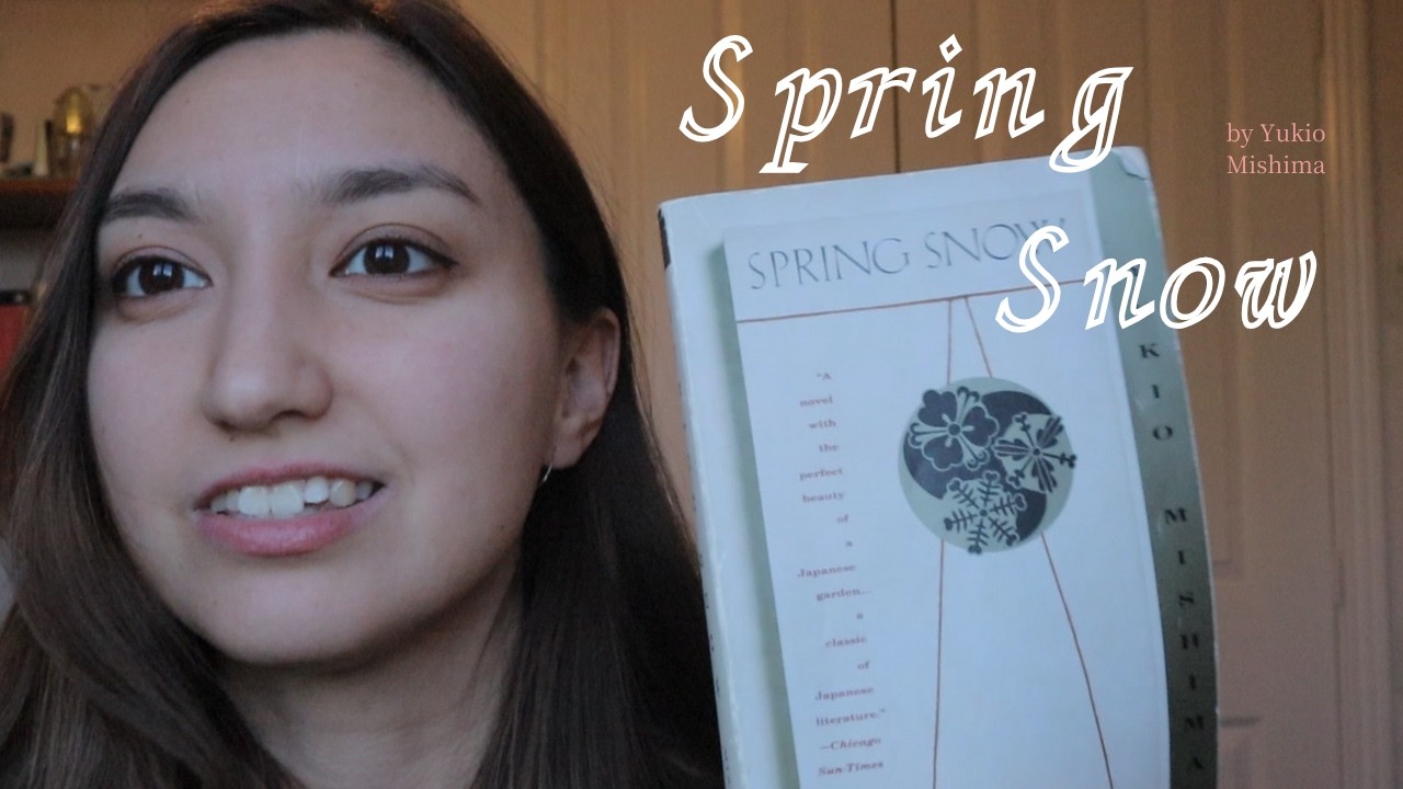 Spring Snow (Yukio Mishima) ☆ Thoughts and Opinions