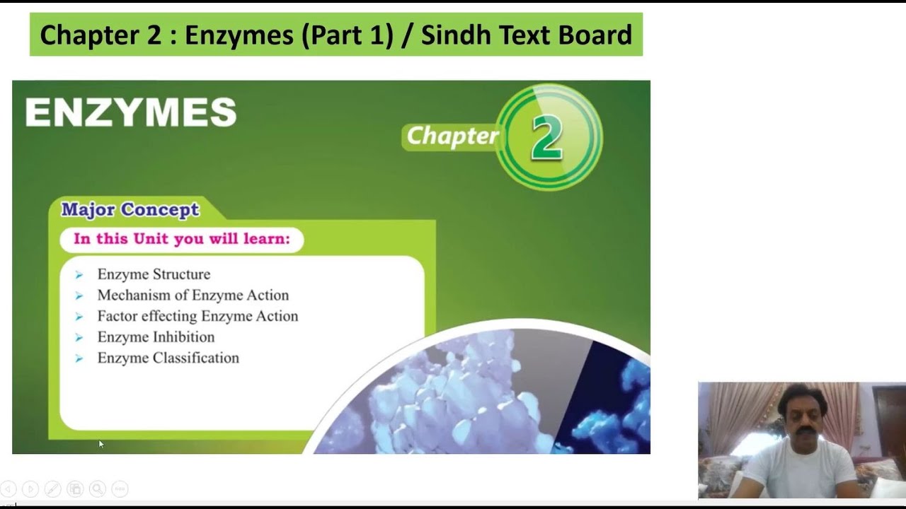 Chapter 2: / First Year Biology / Enzymes / (Part 1) / Sindh Text Board