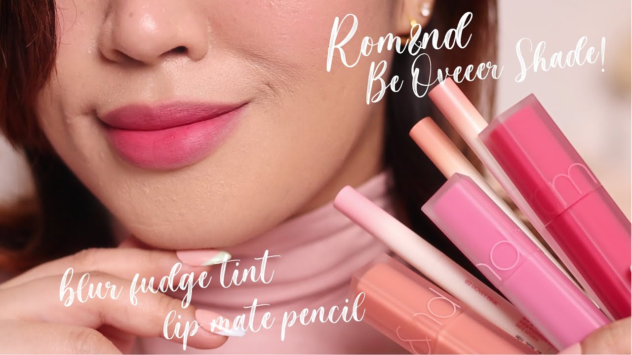 Swatch party of the new Rom&nd Be Oveeer Shade collection! Blur Fudge Tint + Lip Mate Pencil