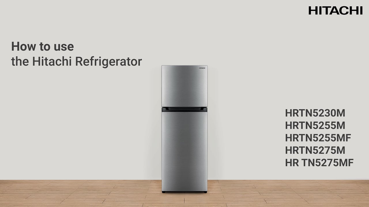 How to use the 2 Doors Hitachi Refrigerator user guide - Adjusting the Temperature