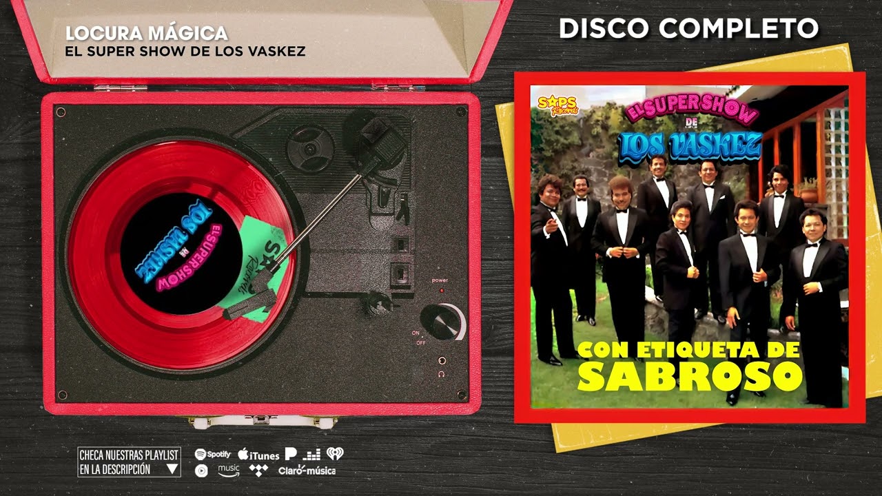 El Super Show De Los Vaskez - Con Etiqueta De Sabroso (Disco Completo)