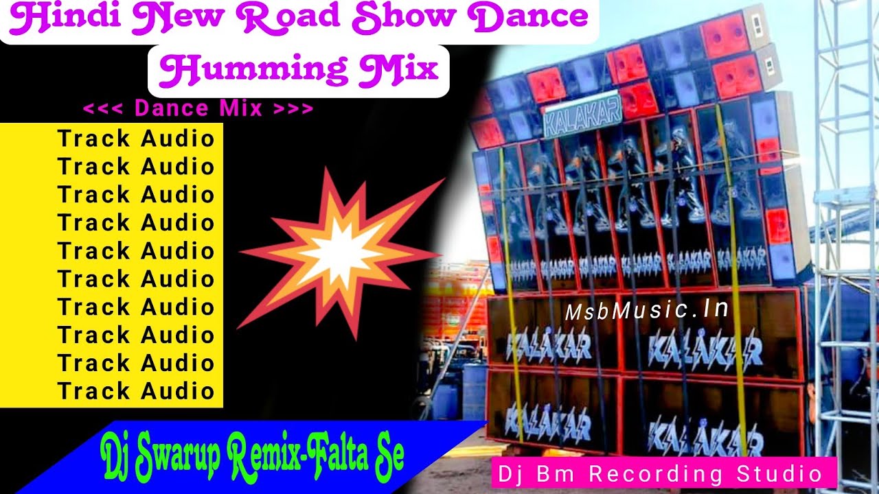 Hindi New Road Show Dance Humming Mix | Dj Swarup Remix| Dj Bm Recording Studio