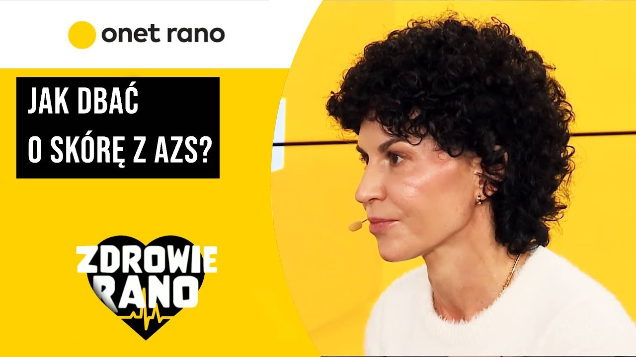 Jak dbać o sk&oacute;rę z AZS?