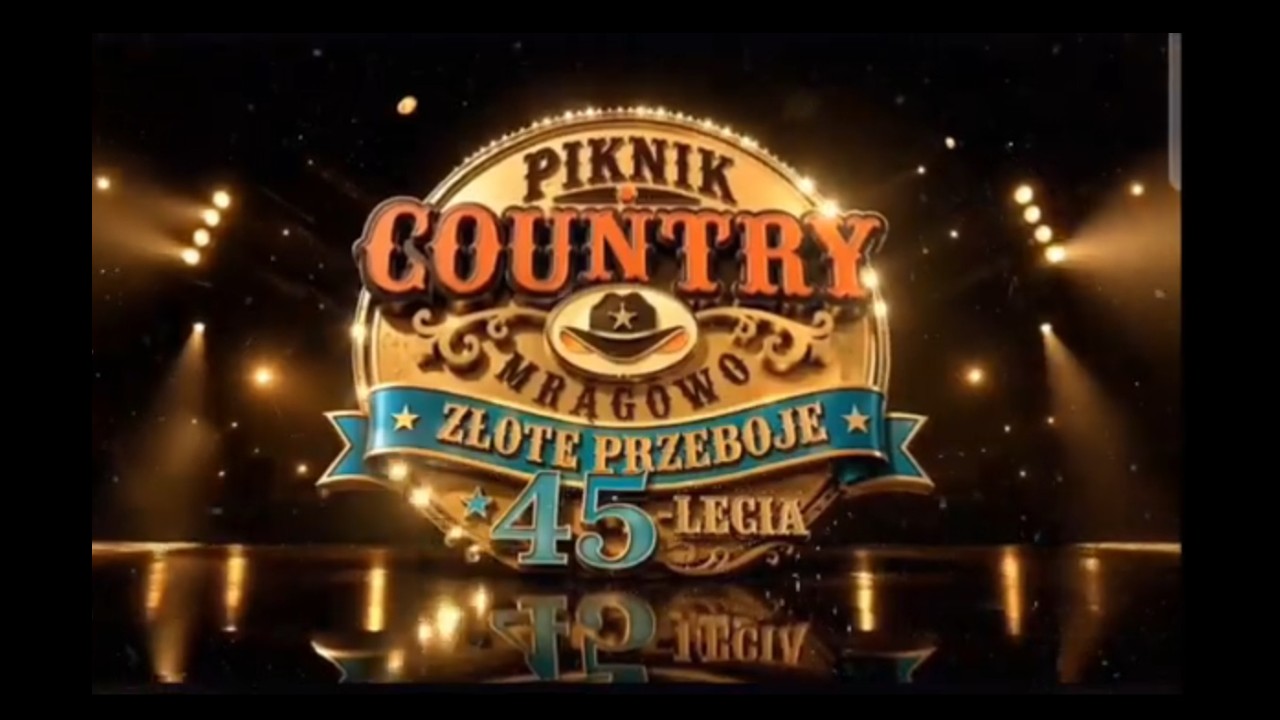 ZŁOTE PRZEBOJE 45-LECIA PIKNIKU COUNTRY MRĄGOWO 2026