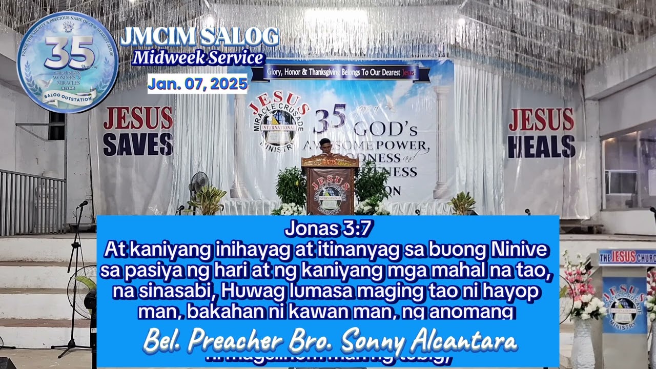 Bel. Preacher Bro. Sonny Alcantara | JMCIM Salog | January 07, 2025
