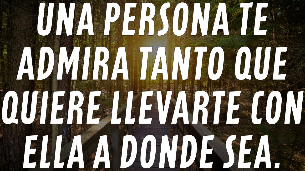 Mensaje de los &aacute;ngeles: Una persona te admira tanto que quiere llevarte con ella a donde sea.