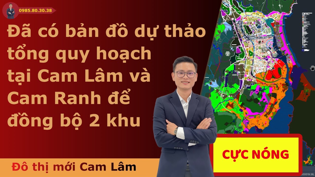 Đã có bản đồ dự thảo tổng quy hoạch tại Cam Lâm và Cam Ranh | Quy Hoạch Cam Lâm 2045