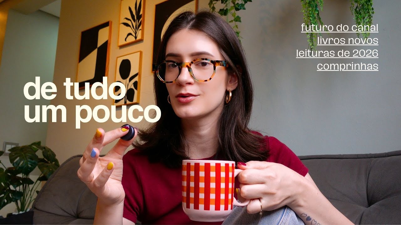 uma conversa sobre livros e sobre o canal