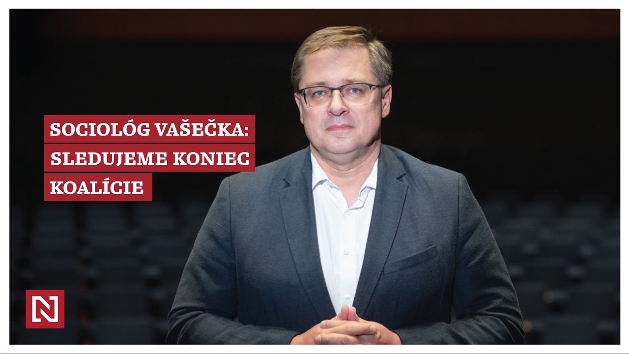 Sociológ Vašečka: Sledujeme koniec koalície