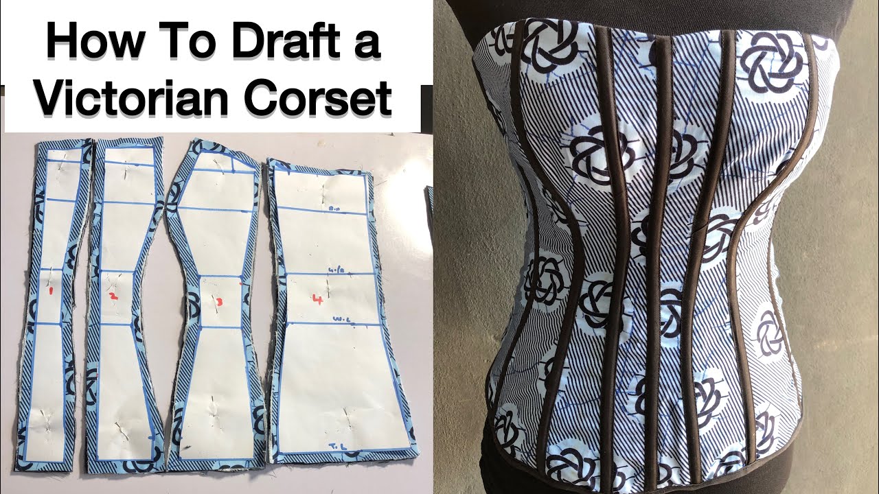HOW TO MAKE A VICTORIAN CORSET (detailed)