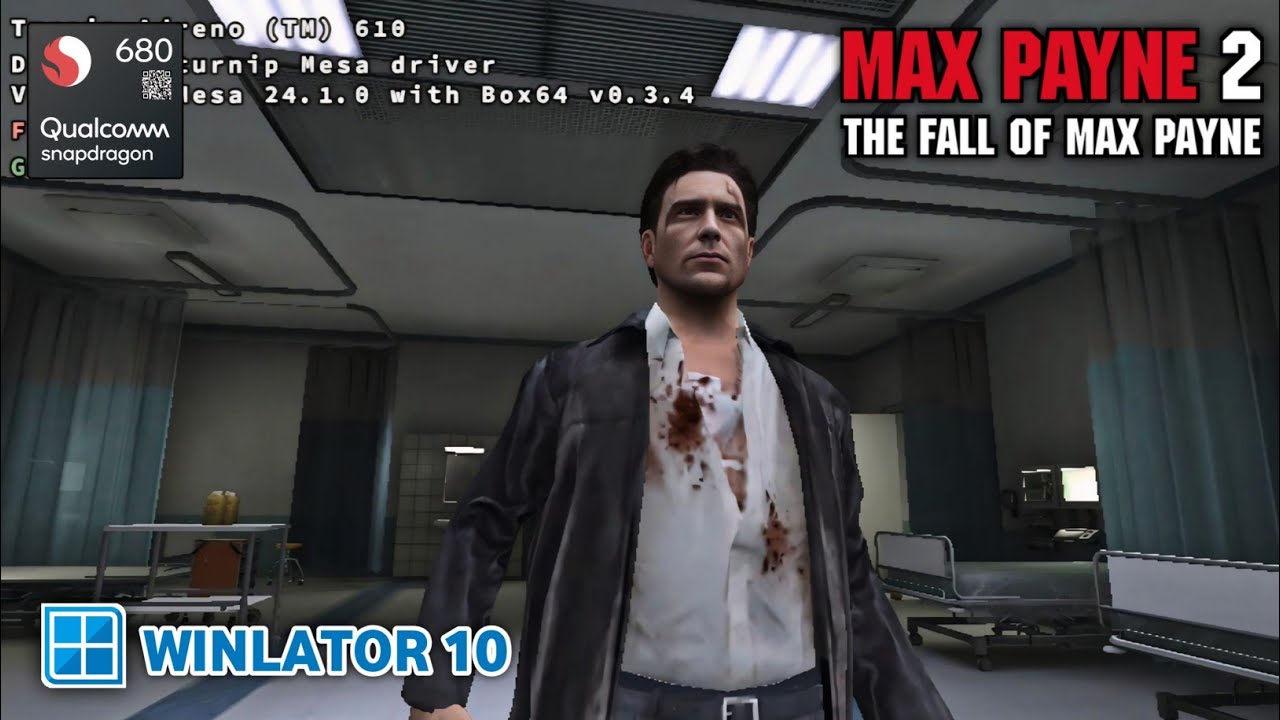 Winlator 10 (Beta 2) | MAX PAYNE 2: THE FALL OF MAX PAYNE | Snapdragon 680 | 4gb ram