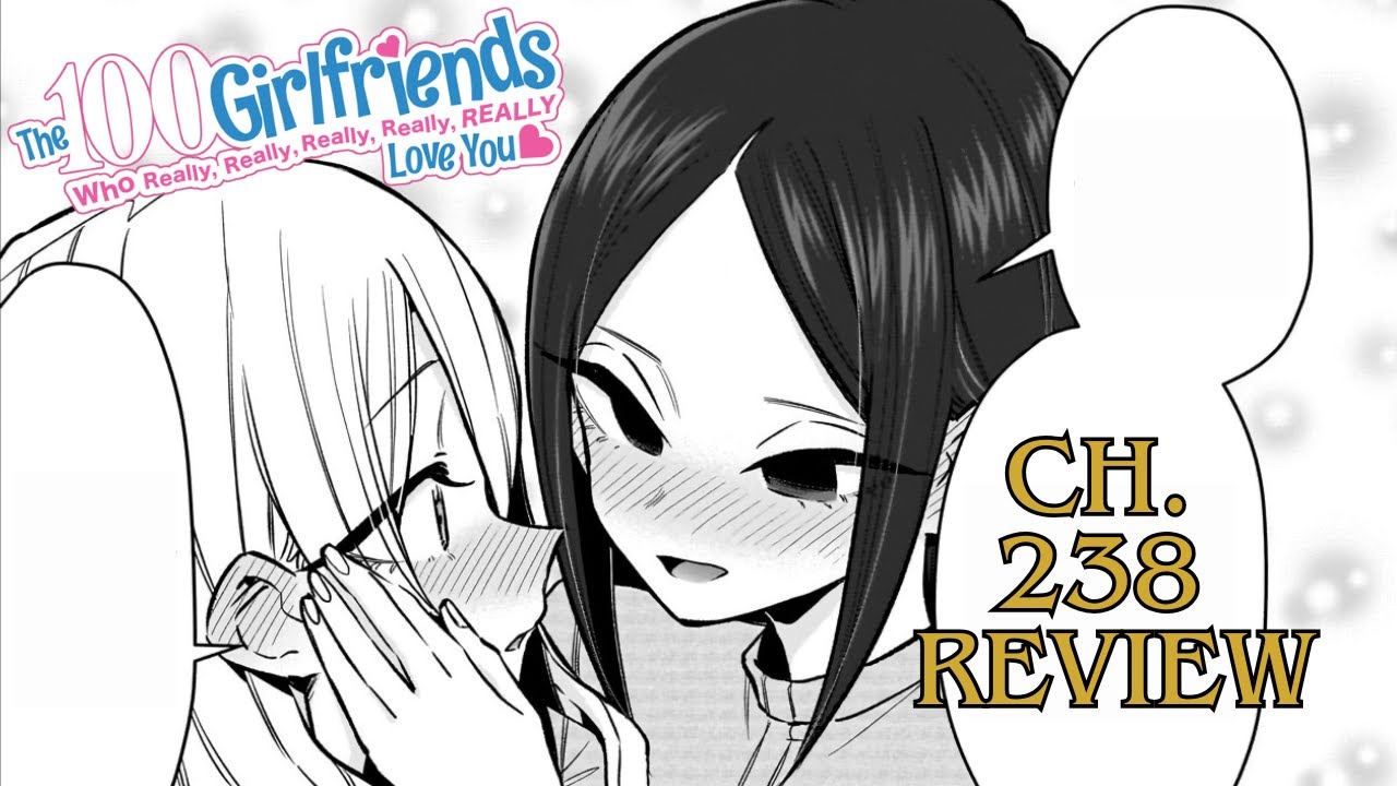 What Happens At The Hanazono Mansion... - 100 Girlfriends Chapter 238 Review