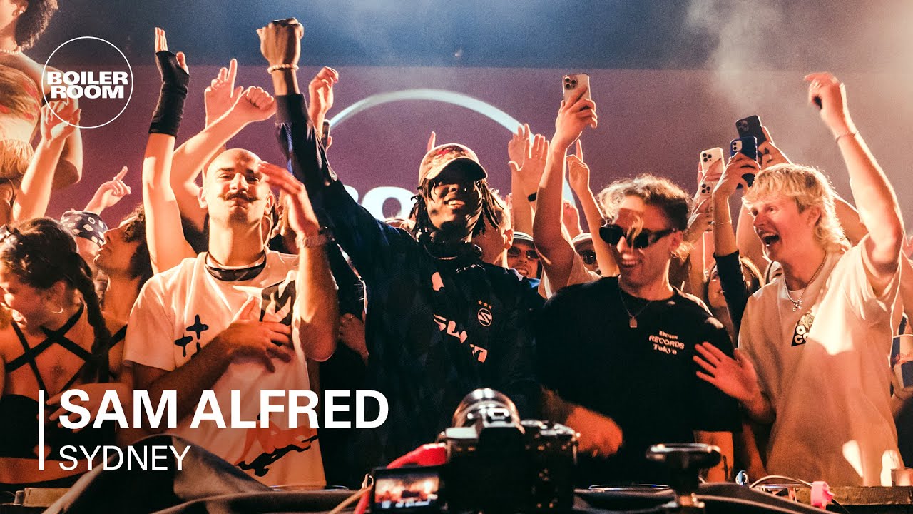 Sam Alfred | Boiler Room: Sydney