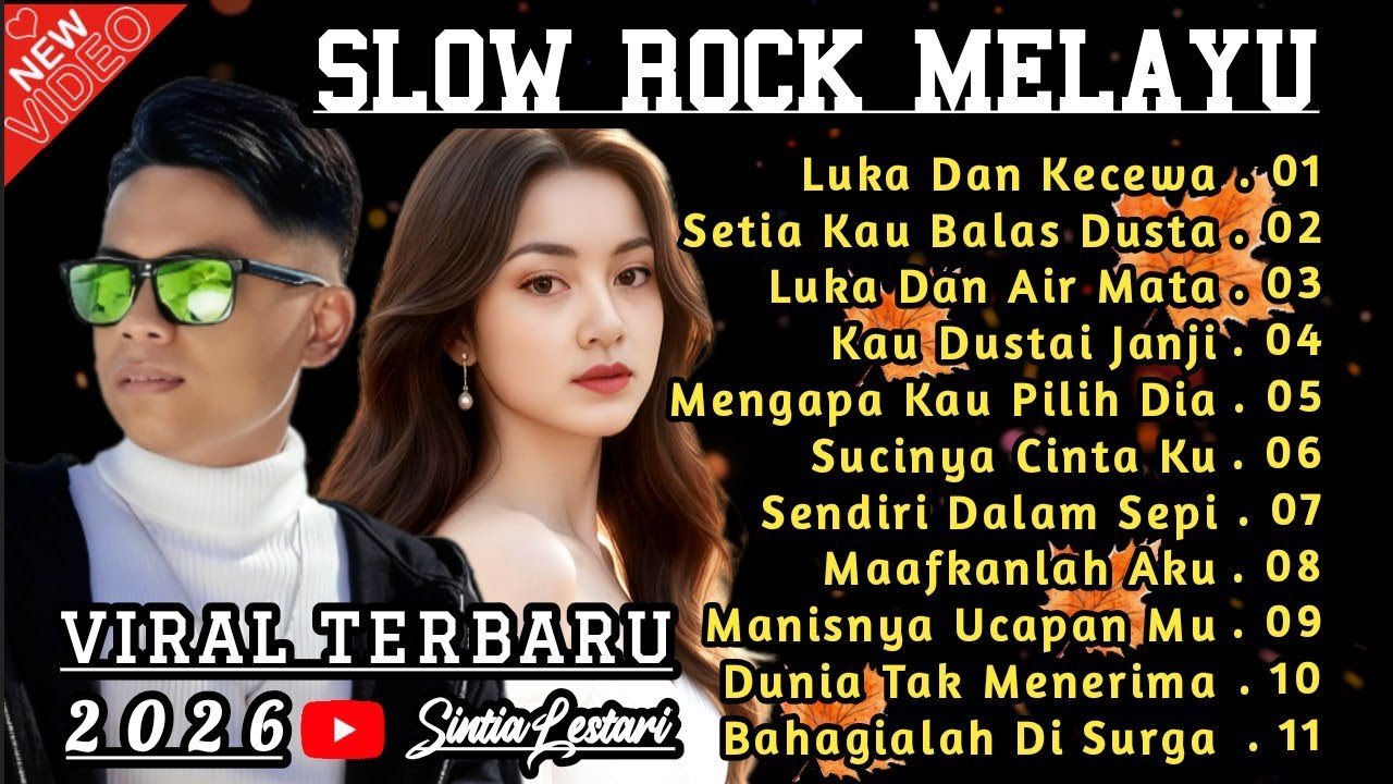 SLOW ROCK MELAYU VIRAL TERBARU 2026 💔  COCOK UNTUK MENEMANI PERJALANAN 