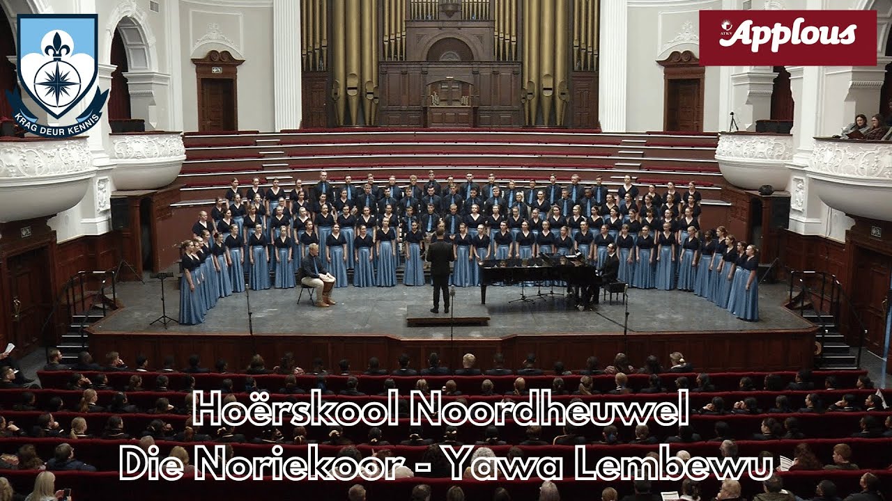 Yawa Lembewu - Die Noriekoor - ATKV Applous Finaal 2024