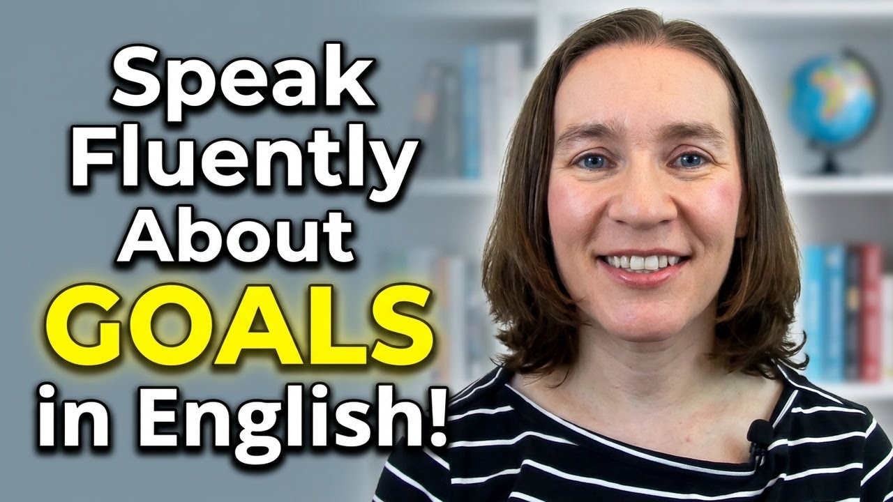 Learn the Phrases English Speakers Use for Their Goals and Dreams