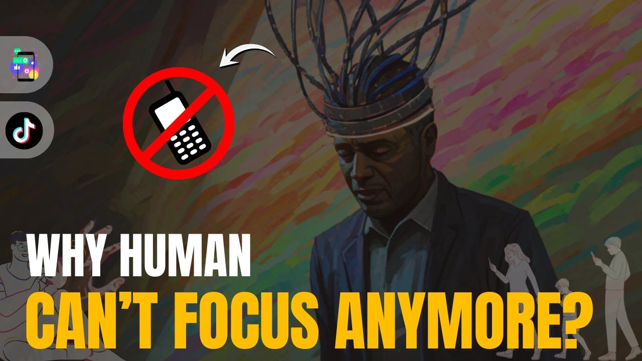 Why Can’t Humans Focus Anymore? How Modern Life Is Rewiring Our Brains