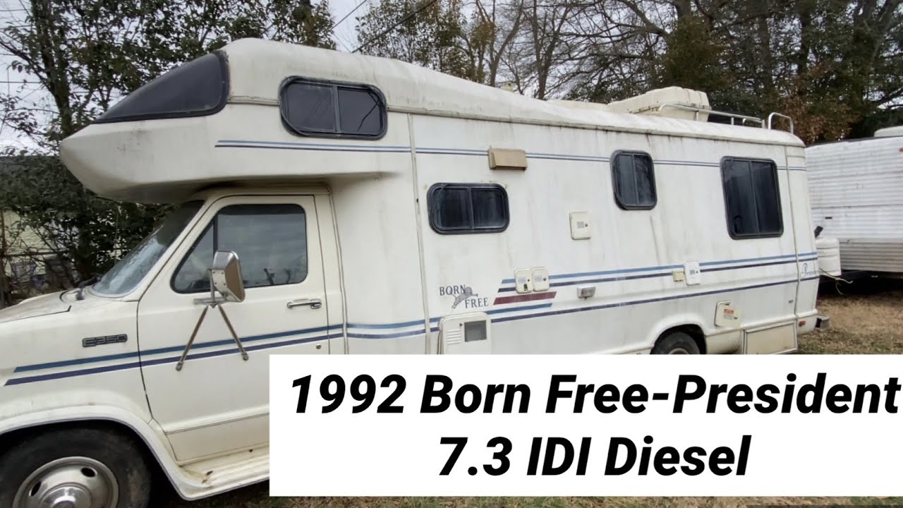 1992 Born Free - President 7.3 IDI Diesel