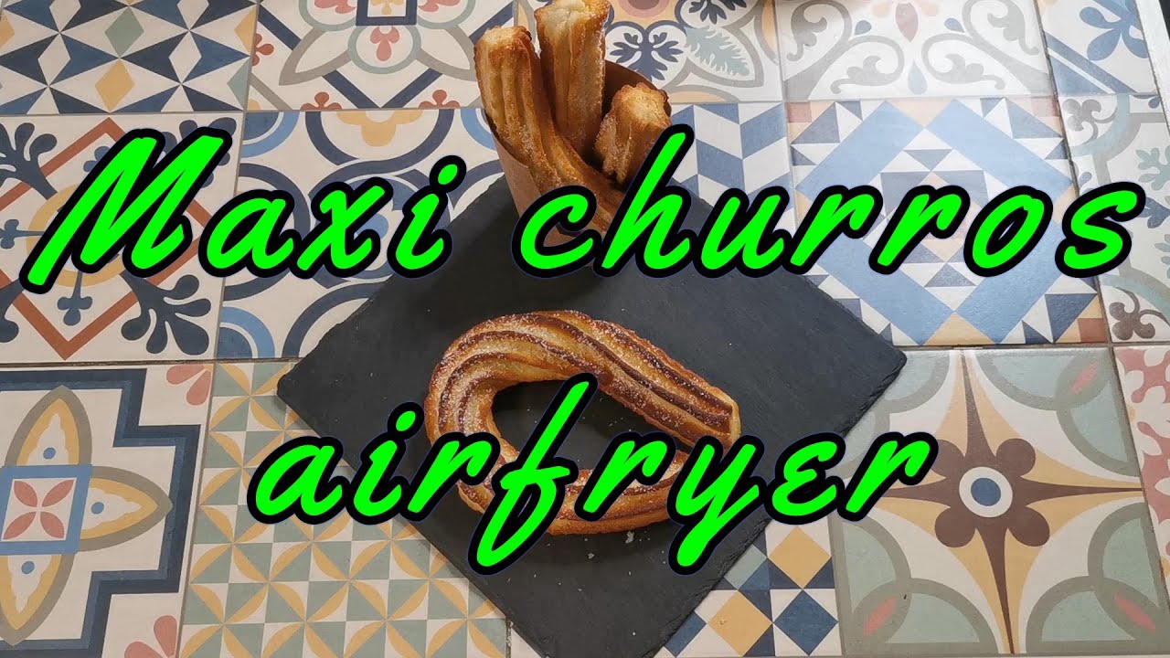 🍩✨ Maxi churros à l’Airfryer, gourmand et  croustillants et faciles.✨