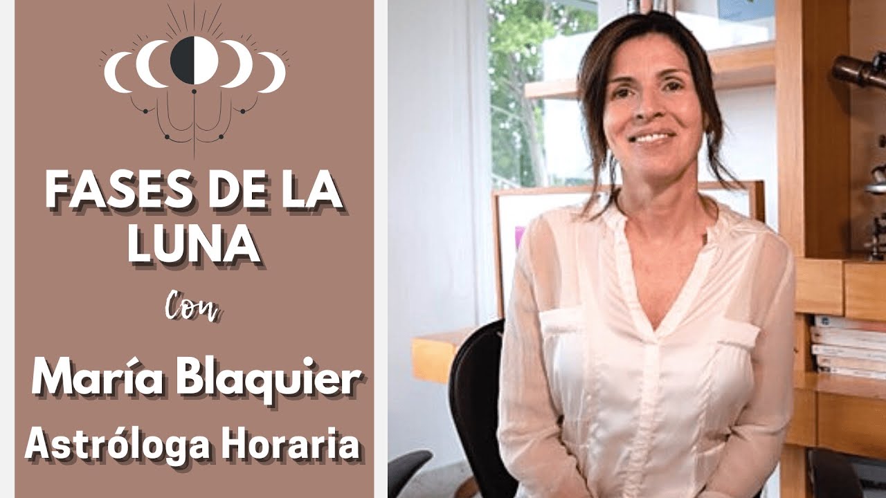 🌔 Masterclass: Las Fases de la Luna - Por Astróloga Horaria, María Blaquier!