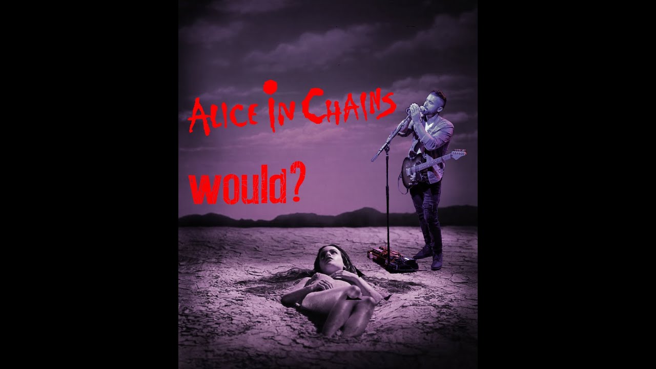 Alice in Chains - Would? - Multicam Cover by Eduardo Alarcon