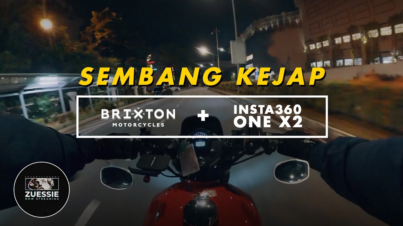 SEMBANG KEJAP | REVIEW BRIXTON 150 SUNRAY + INSTA360 ONE X2