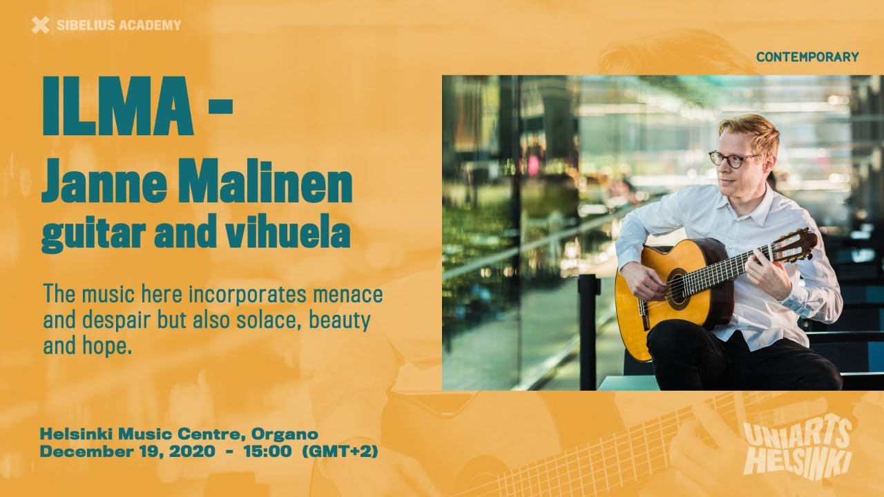 ILMA - Janne Malinen, guitar and vihuela