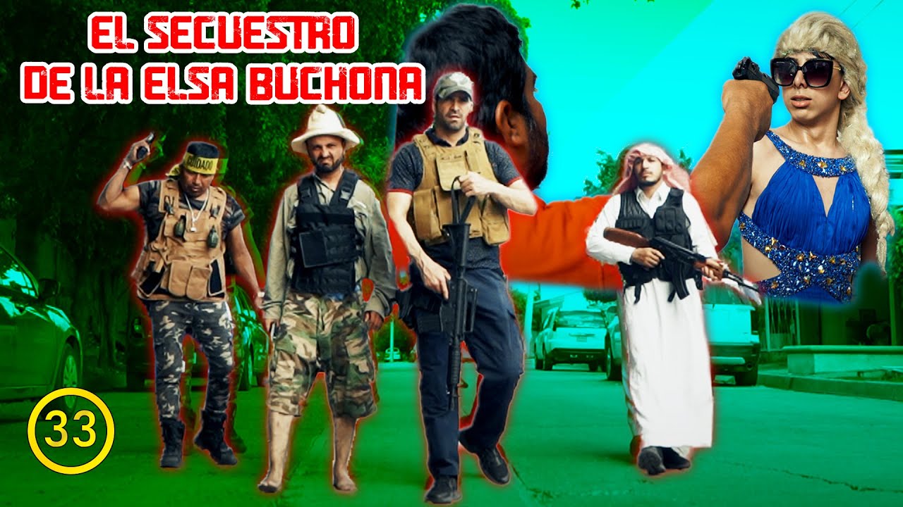 EL SECUESTRO DE LA ELSA BUCHONA | Departamento de Cobranza 33