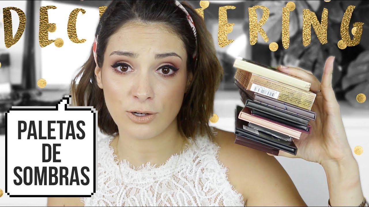 Decluttering: Limpiando mi colección | Todas mis paletas de sombras