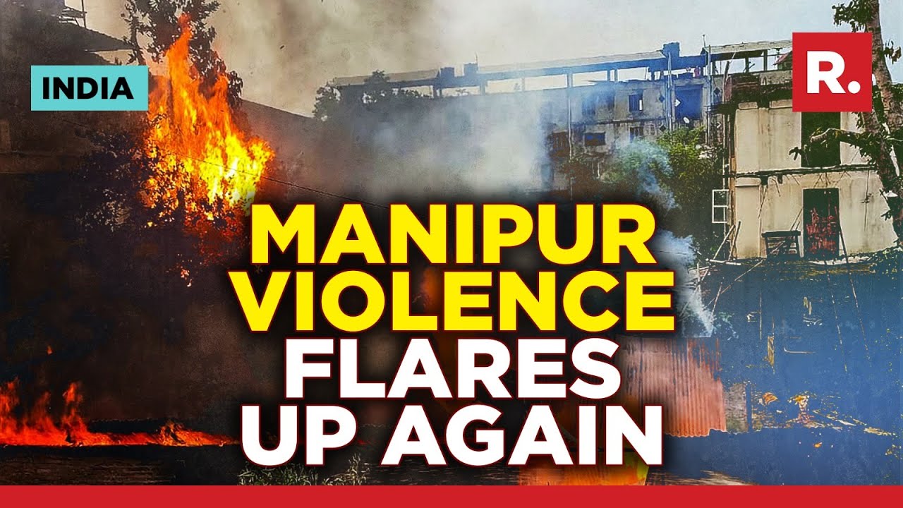 Manipur remains on the boil; Fresh rounds of firing take place at Kwakta in Bishnupur