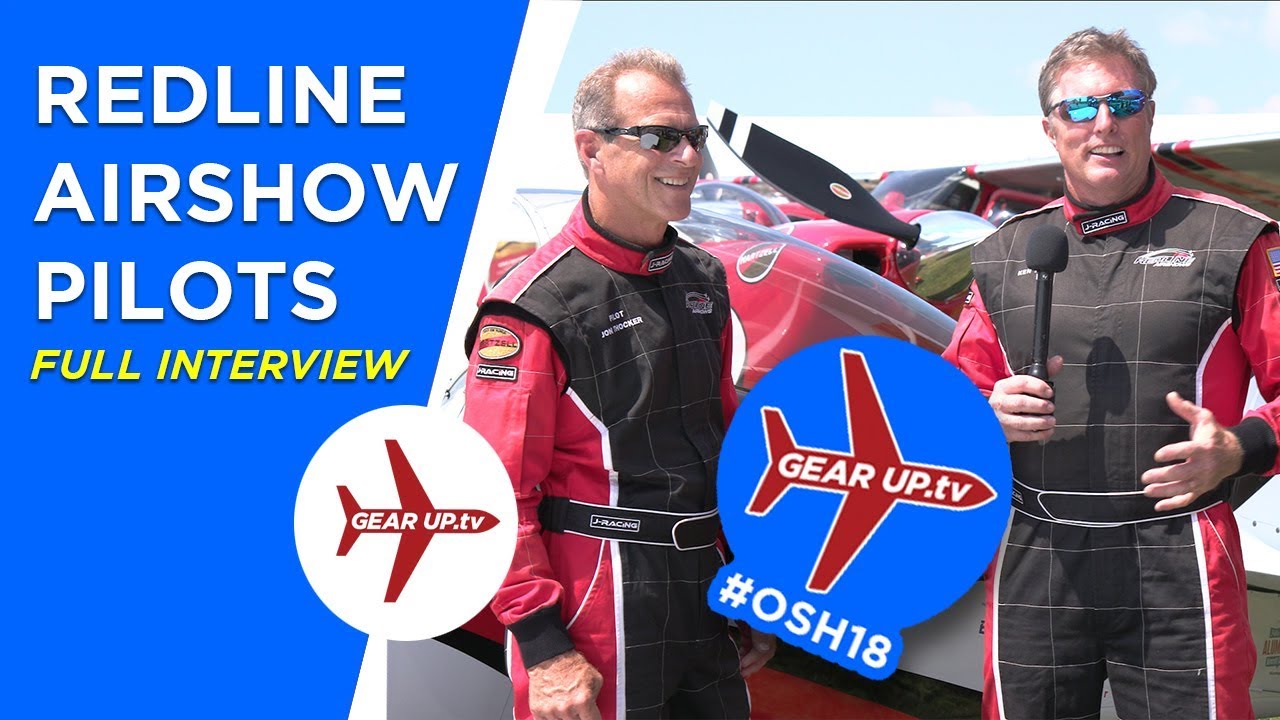 Redline Pilots #OSH18 - 2 of the world's most exciting pilots